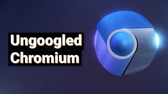 Ungoogled Chromium 116.0.5845.188-1 free instals